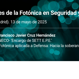 Aplicaciones de la Fotónica en Seguridad y Defensa