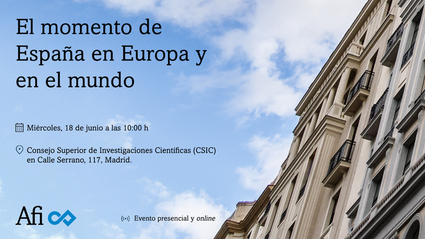 El momento de España en Europa y en el mundo